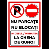Indicator pentru interzicere nu parcati nu blocati accesul intrare la ghena de gunoi